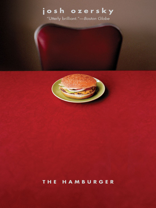 Title details for The Hamburger by Josh Ozersky - Available